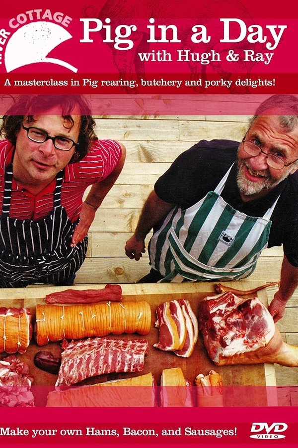 River Cottage - Pig In A Day