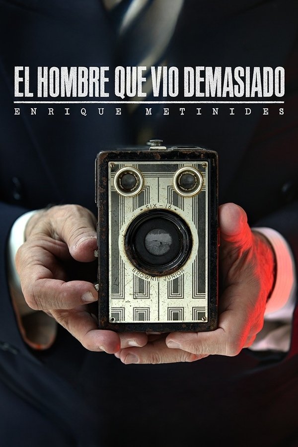 El Hombre Que Vio Demasiado