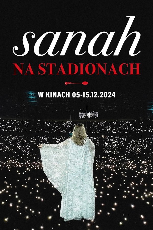 Sanah NA STADIONACH