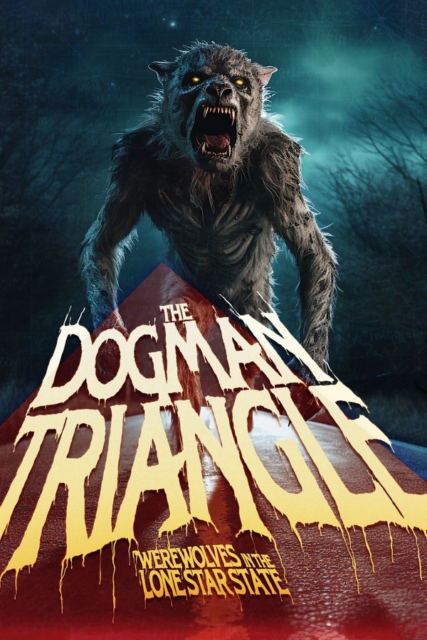 The Dogman Triangle: Werewolves In The Lone Star State