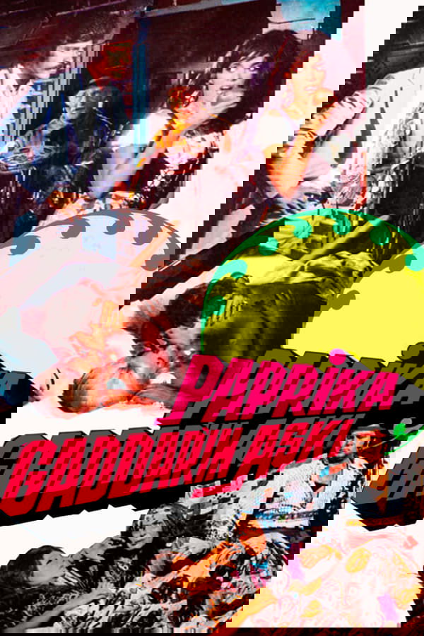 Paprika Gaddar'ın Aşkı