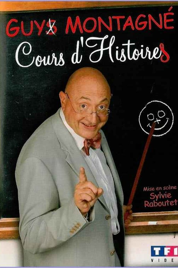 Guy Montagné : Cours D'Histoires