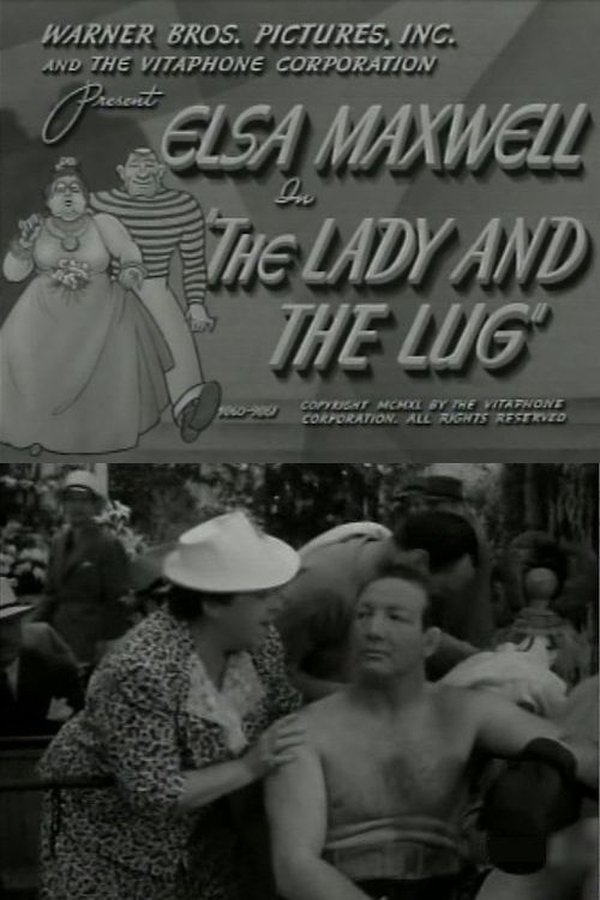 The Lady And The Lug