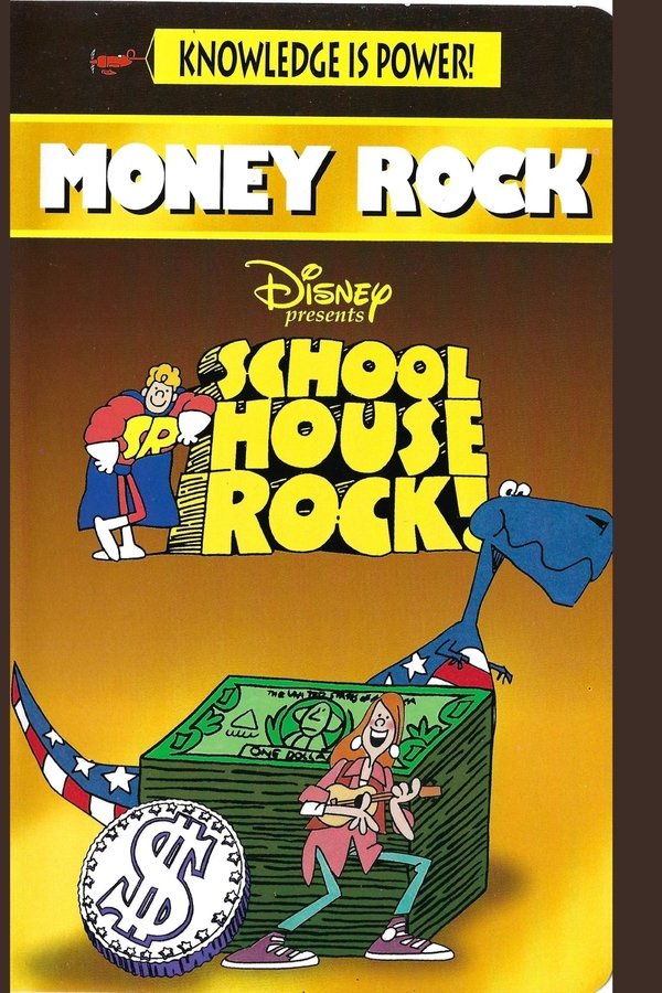 Schoolhouse Rock Money Rock