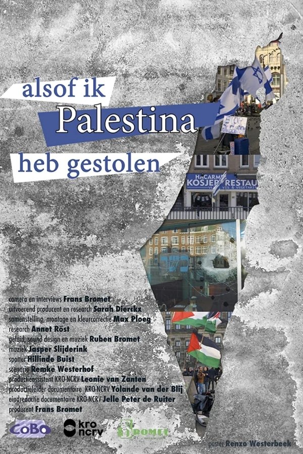 Alsof Ik Palestina Heb Gestolen