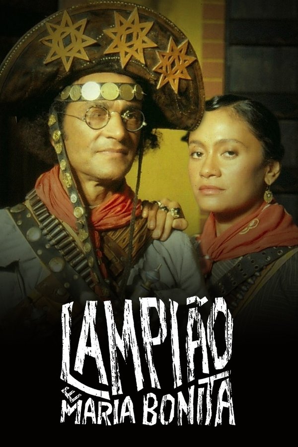 Luz, Câmera, 50 Anos: Lampião E Maria Bonita - O Filme