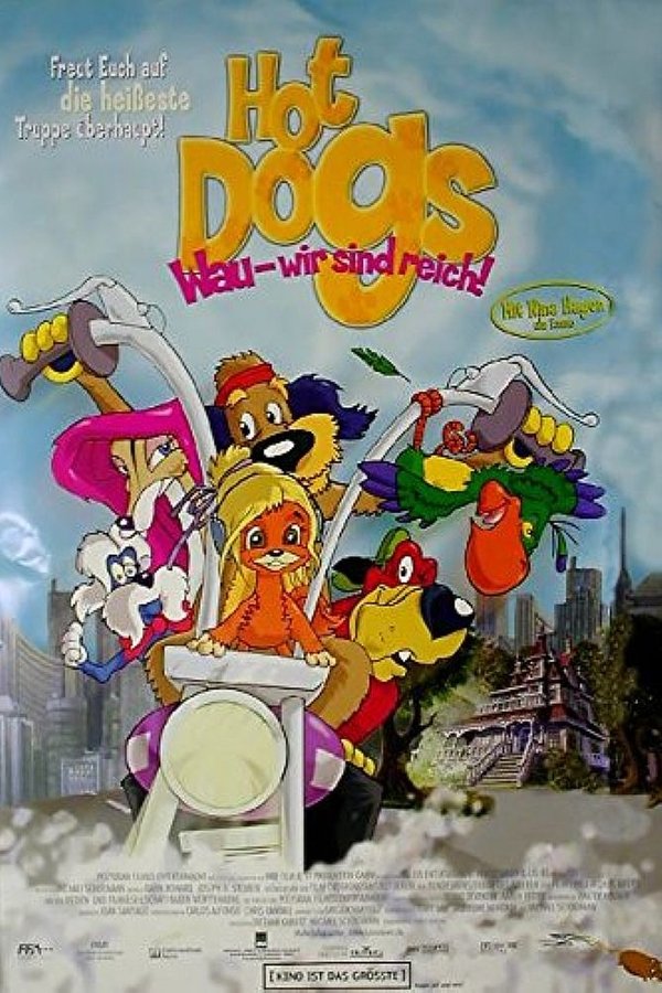 Hot Dogs - Wau, Wir Sind Reich
