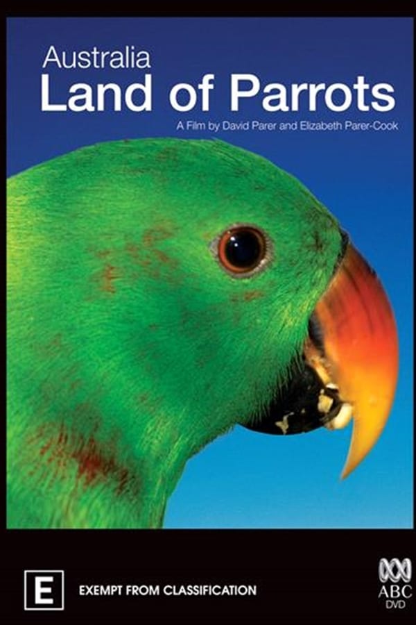 Australia: Land Of Parrots