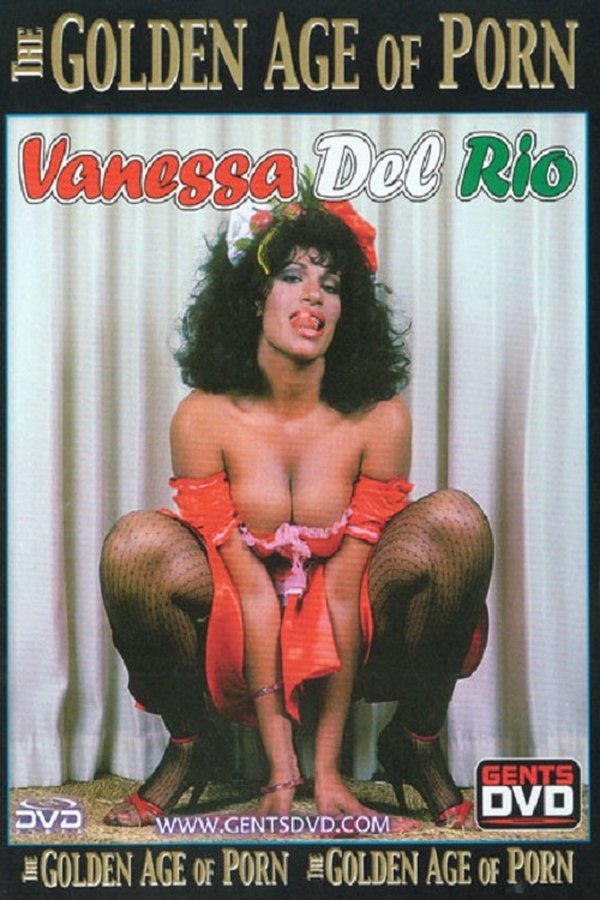 The Golden Age Of Porn: Vanessa Del Rio