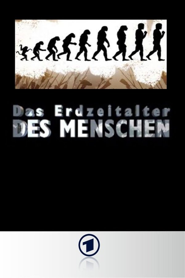 Das Erdzeitalter Des Menschen