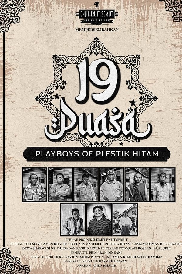 19 Puasa : Playboys Of Plestik Hitam