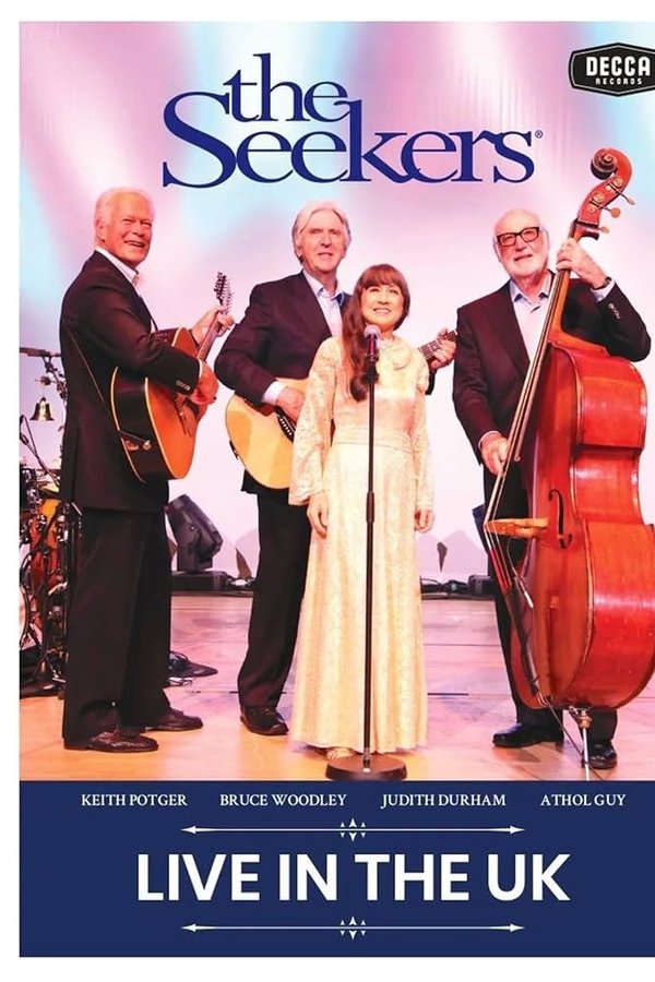 The Seekers: Live In The UK