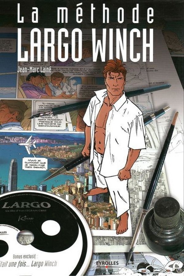 La Méthode Largo Winch