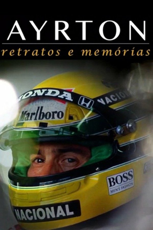 Ayrton: Retratos E Memórias