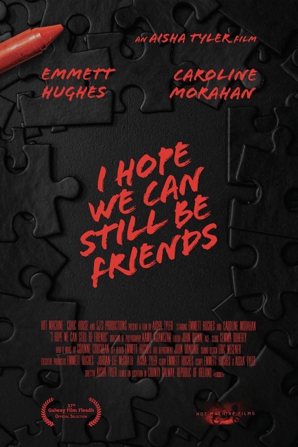 I Hope We Can Still Be Friends