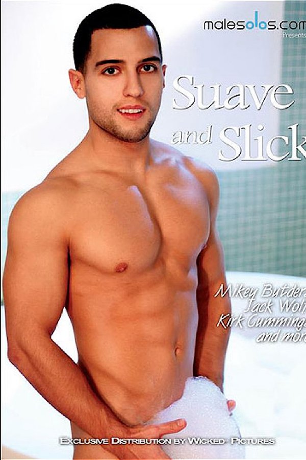 Suave And Slick