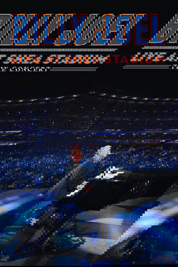 Billy Joel - Live At Shea Stadium