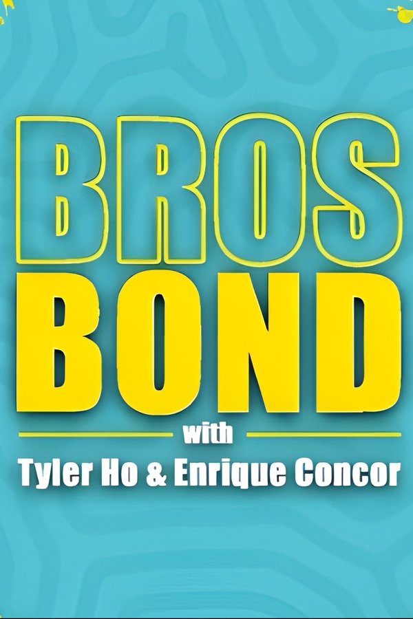 Bros Bond