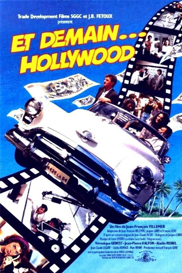 Et Demain... Hollywood