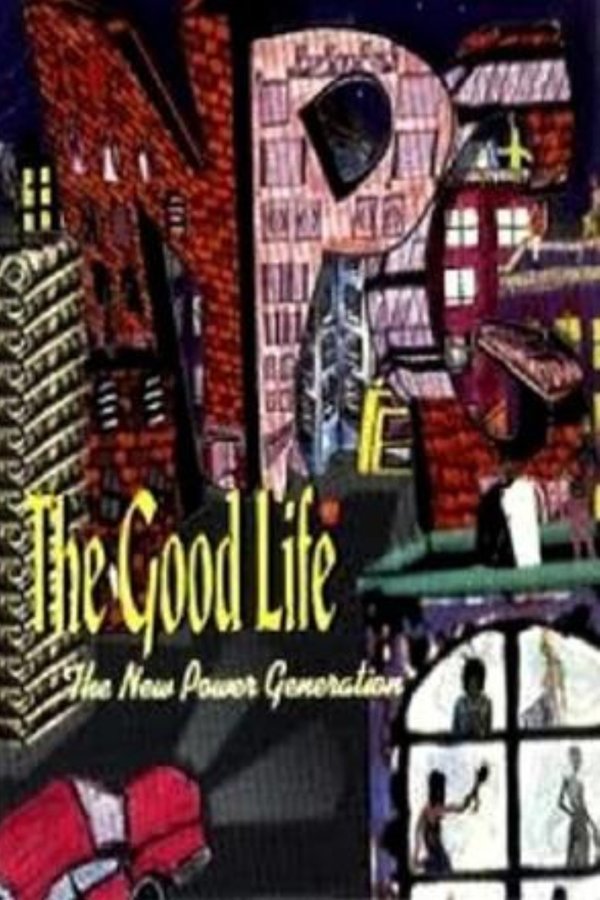 The Good Life