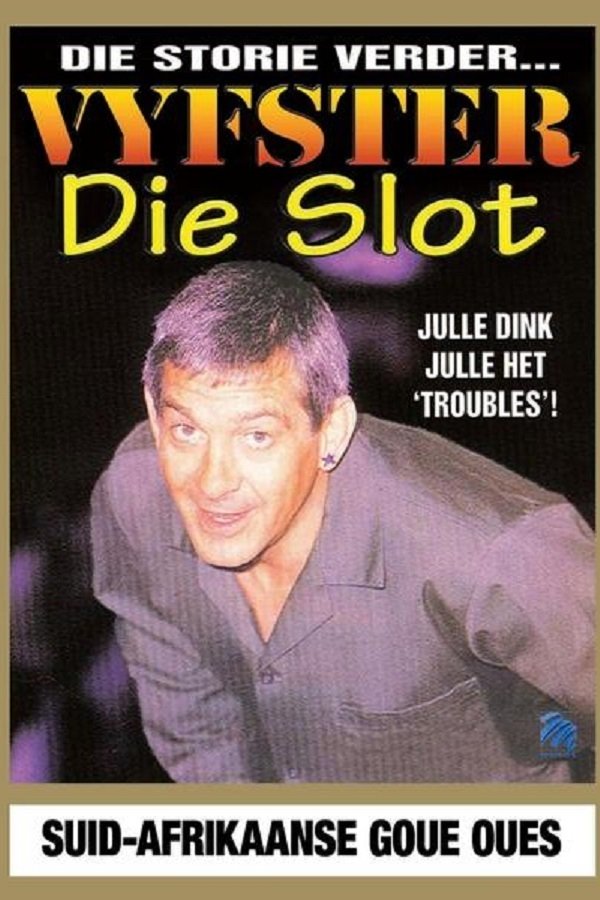 Vyfster: Die Slot