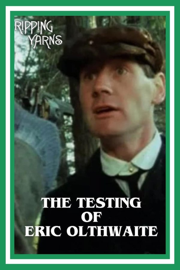The Testing Of Eric Olthwaite