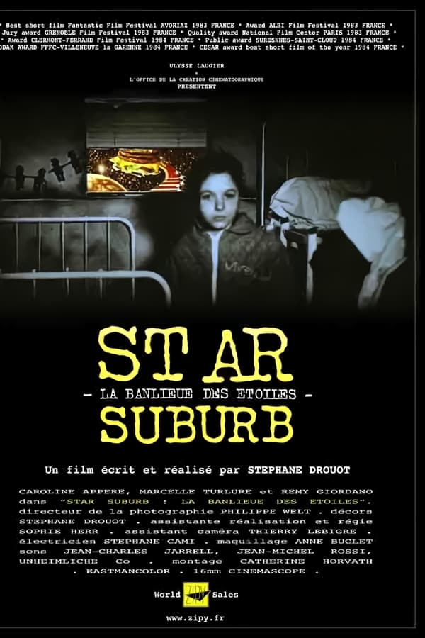 Star Suburb: La Banlieue Des étoiles