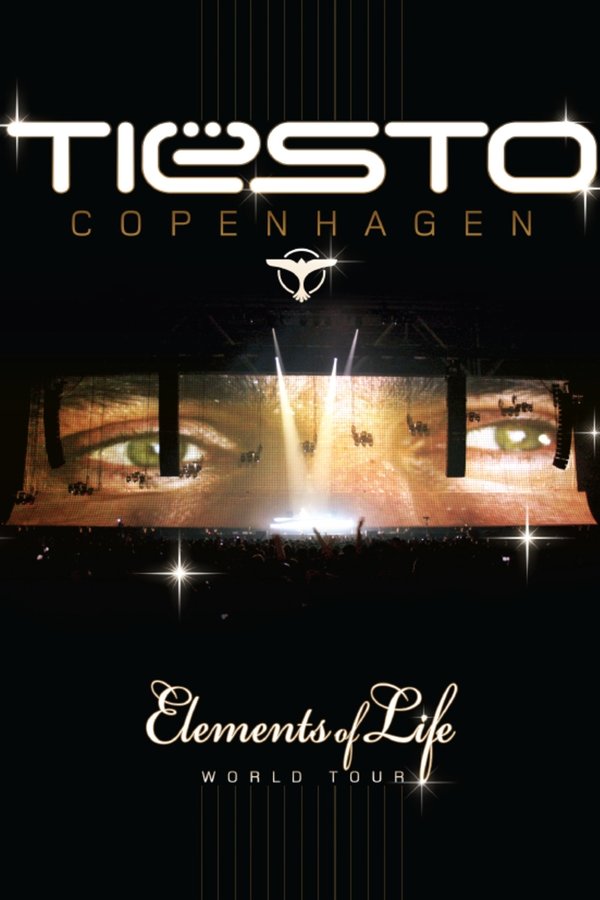 The Sound Of Tiësto - Elements Of Life World Tour
