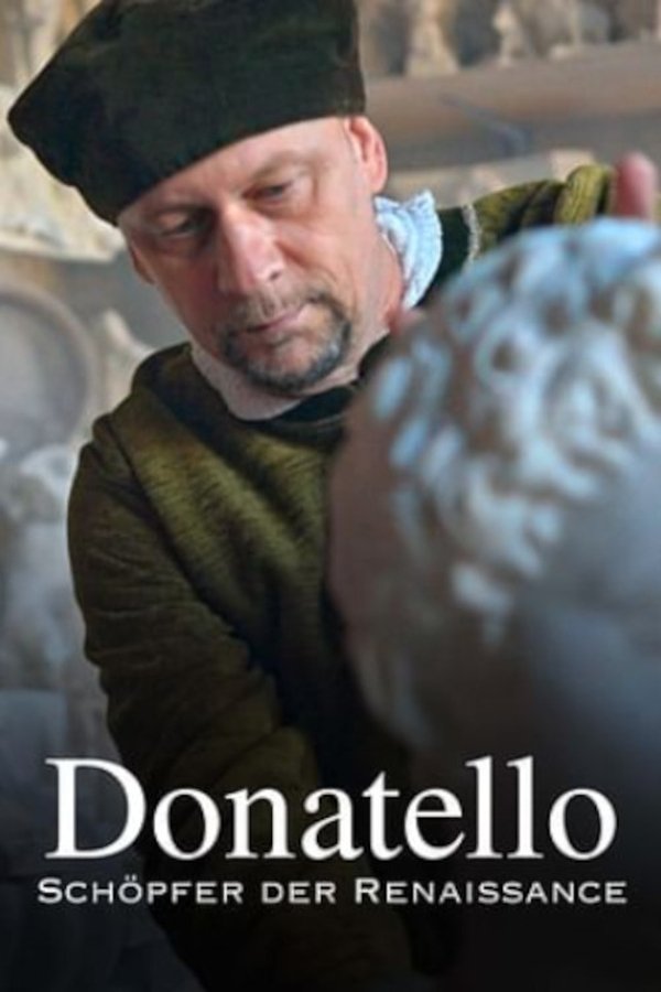 Donatello - Schöpfer Der Renaissance
