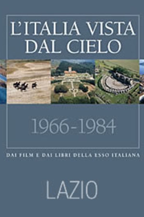 L'Italia Vista Dal Cielo: Lazio