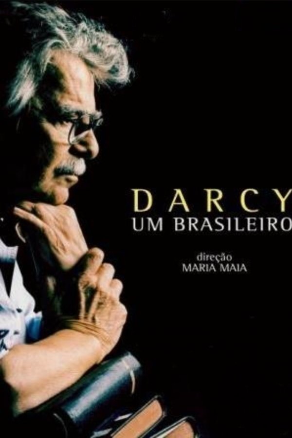 Darcy, Um Brasileiro