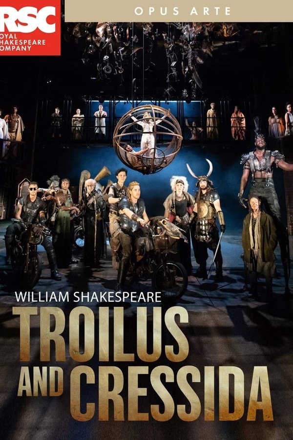 RSC Live: Troilus And Cressida
