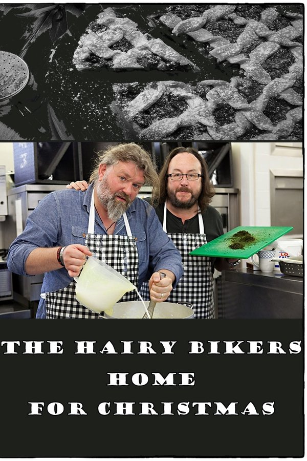 The Hairy Bikers: Coming Home For Christmas