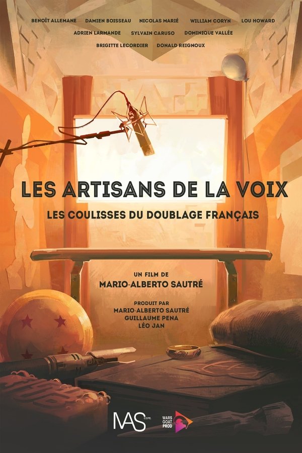 Les Artisans De La Voix : Les Coulisses Du Doublage Français