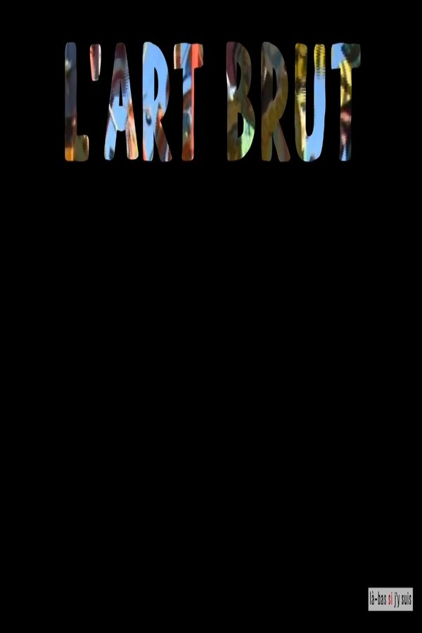 L'Art Brut