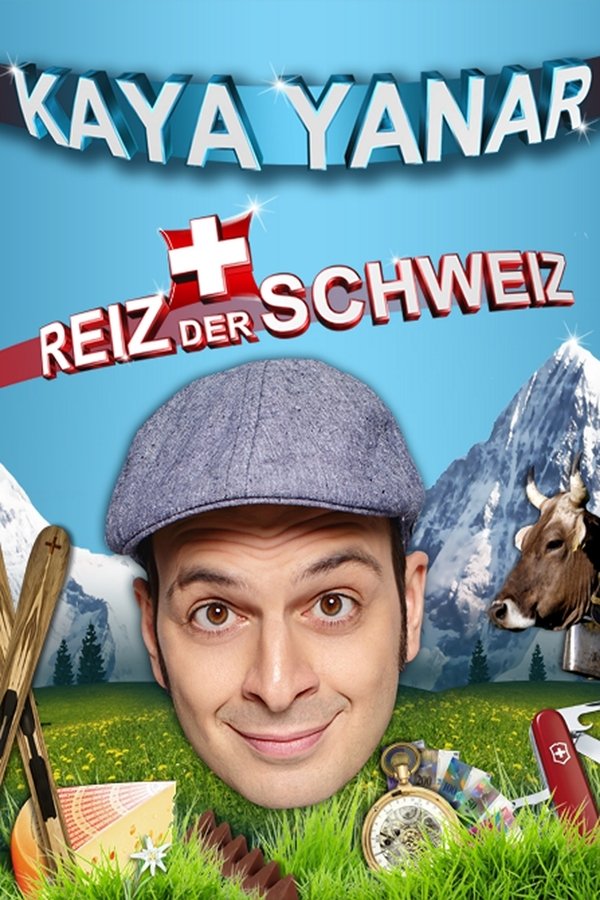 Kaya Yanar - Reiz Der Schweiz