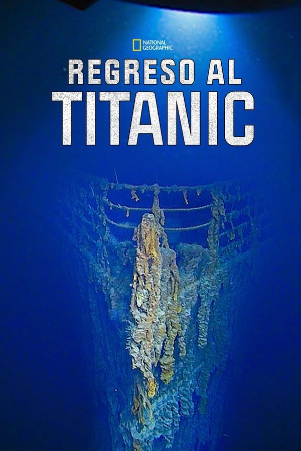 Regreso Al Titanic