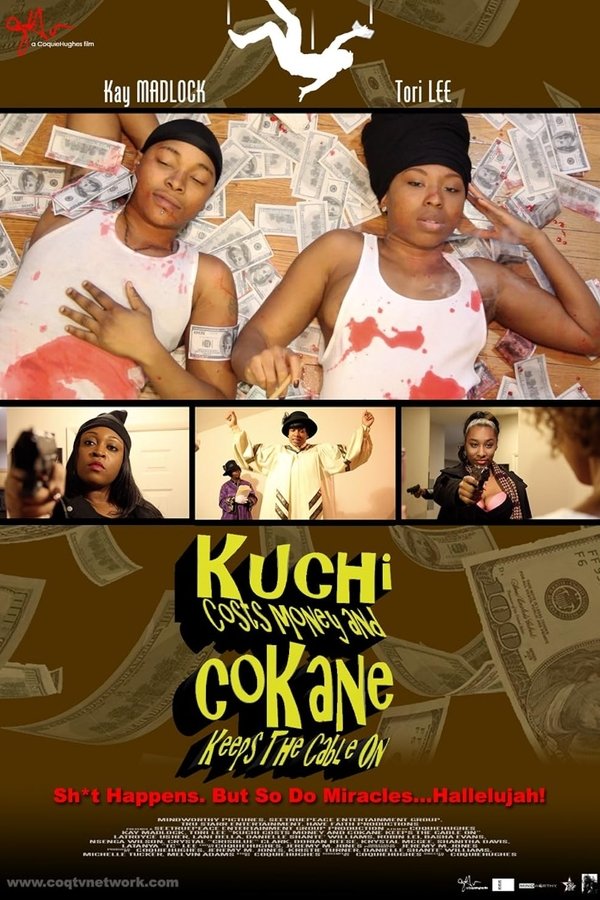 Kuchi Costs Money And CoKane Keeps The Cable On