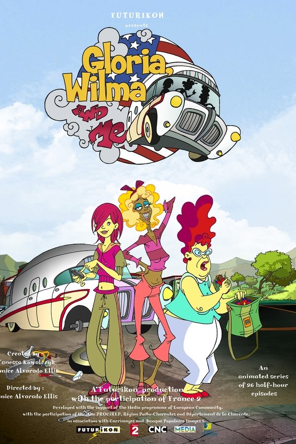 Gloria, Wilma Et Moi
