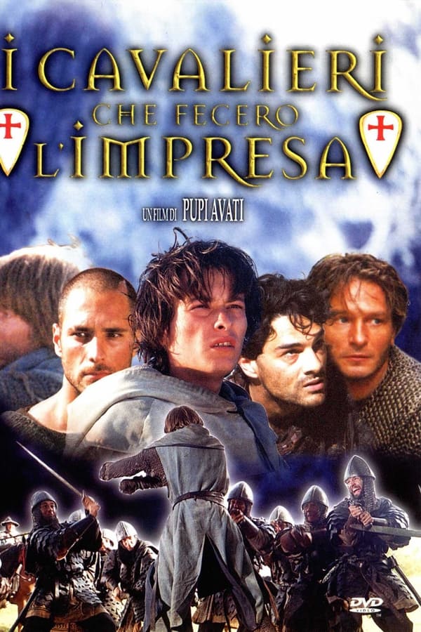 I Cavalieri Che Fecero L'impresa