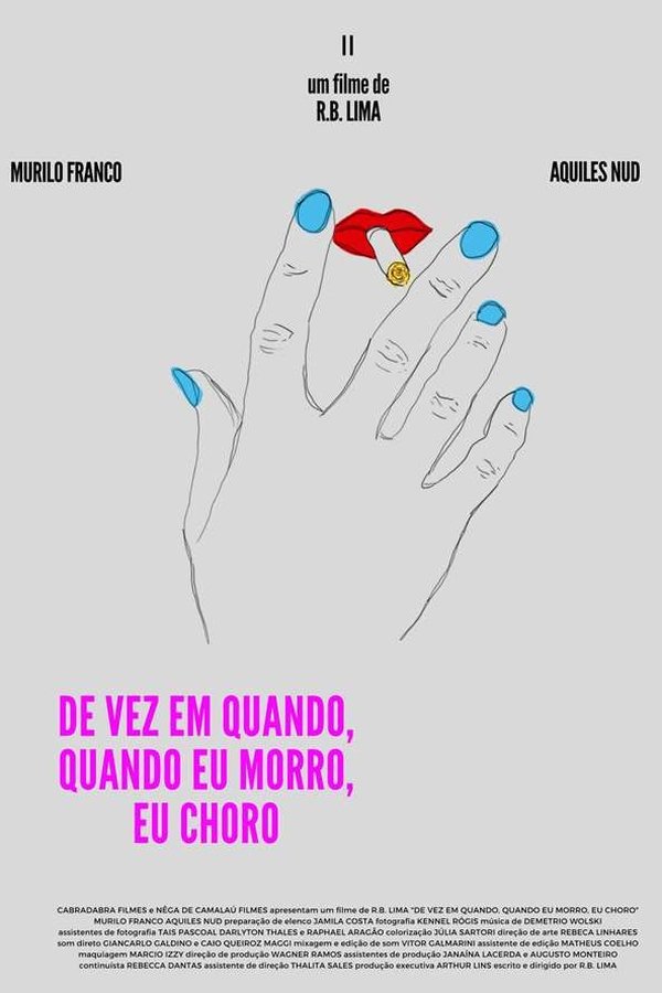 De Vez Em Quando, Quando Eu Morro, Eu Choro