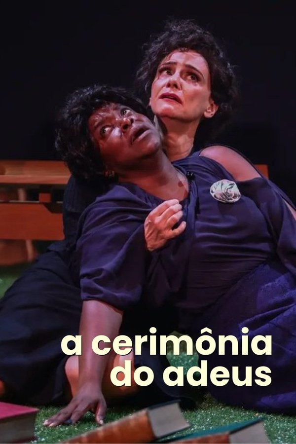 A Cerimônia Do Adeus