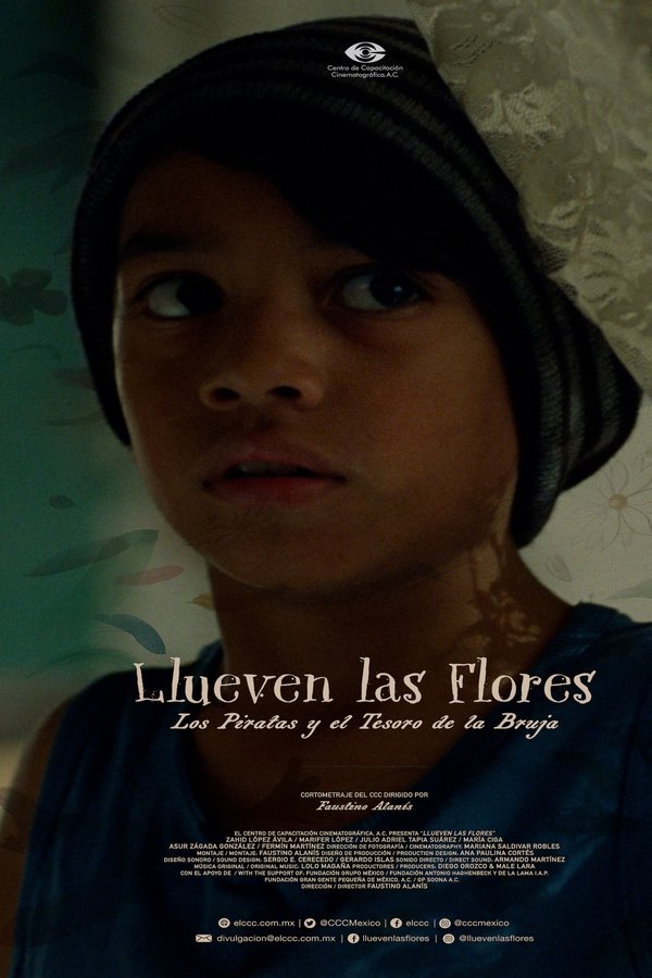 Llueven Las Flores, Los Piratas Y El Tesoro De La Bruja