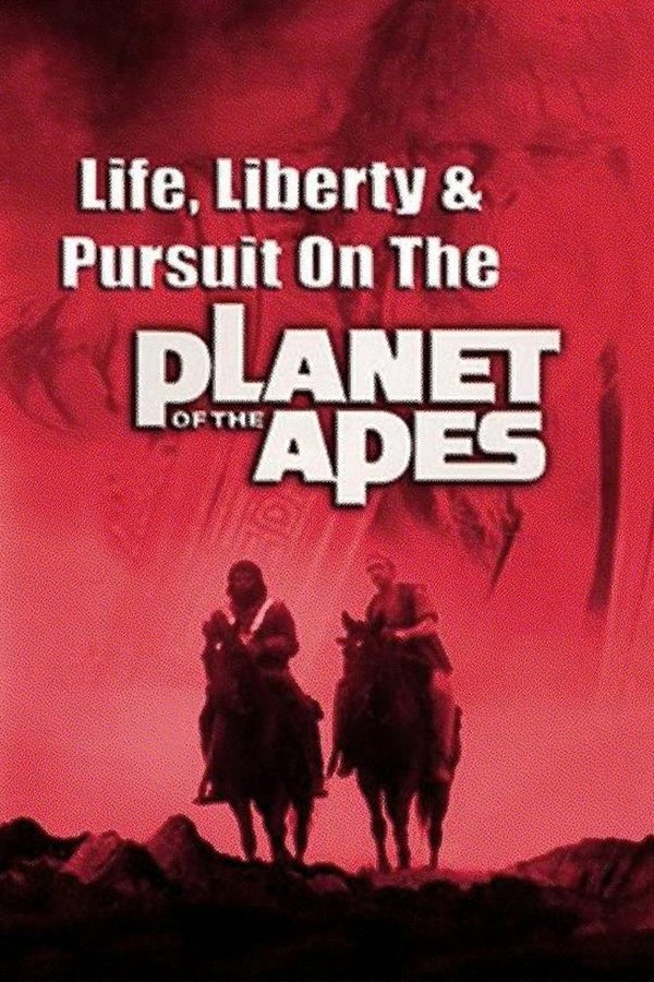 Life, Liberty And Pursuit On The Planet Of The Apes