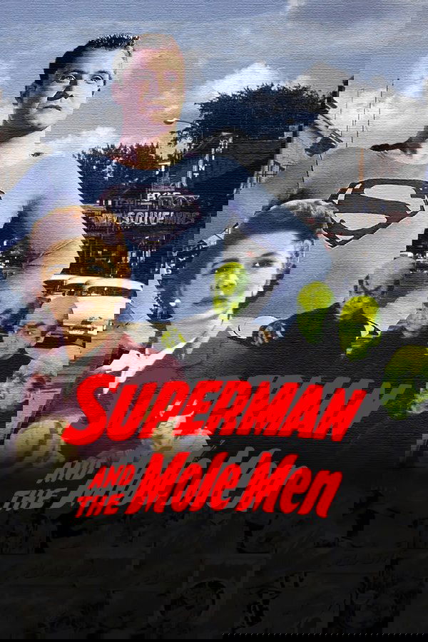 Superman and the Mole Men