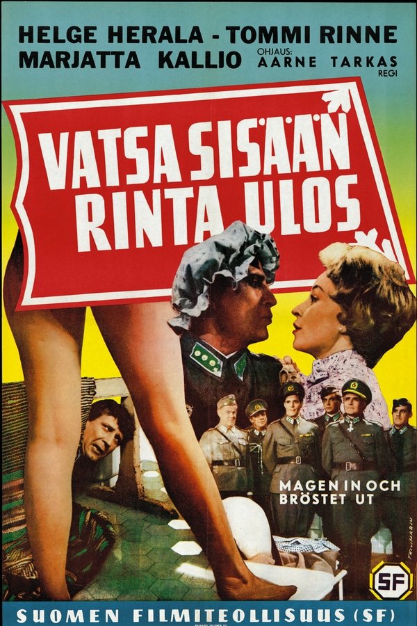 Vatsa Sisään, Rinta Ulos!