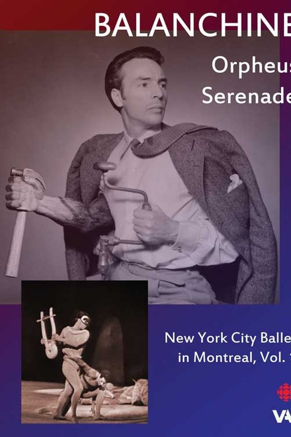 New York City Ballet In Montreal, Vol. 1