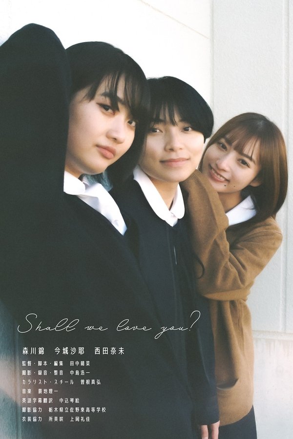 Shall We Love You?