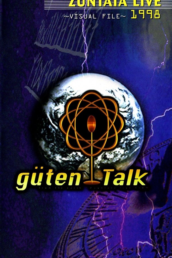 ZUNTATA LIVE 1998 "güten Talk" From The Earth ~VISUAL FILE~
