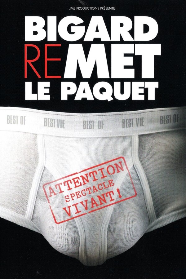 Bigard - Remet Le Paquet